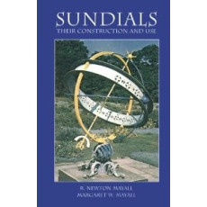 Sundials: Their Construction and Use