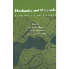 Mechanics and Materials Fundamentals and Linkages