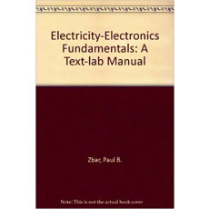 Electricity-Electronics Fundamentals: A Text-Lab Manual(4th)