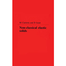 Non-Classical Elastic Solids(1993)