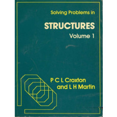 Solving Problems in Structures Volume 1