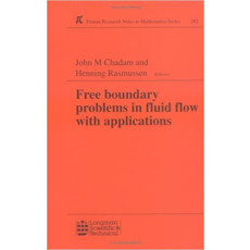 Free Boundary Problems in Fluid Flow with Applications(1993)