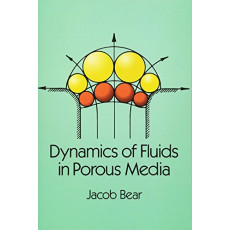 Dynamics of Fluids in Porous Media