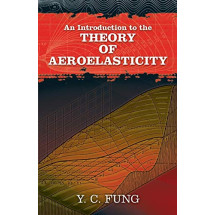 An Introduction to the Theory of Aeroelasticity