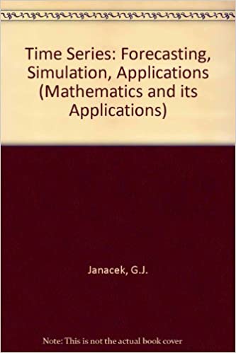 Time Series Forecasting, Simulation, Applications(1993)