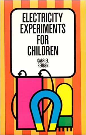 Electricity Experiments for Children