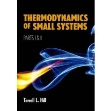Thermodynamics of Small Systems(PartsⅠandⅡ)