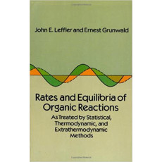 Rates and Equilibria of Organic Reactions