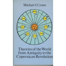 Theories of the World from Antiquity to the Copernican