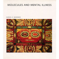 Molecules and Mental Illness(1993)
