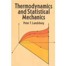Thermodynamics and Statistical Mechanics