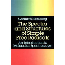 The Spectra and Structures of Simple Free Radicals
