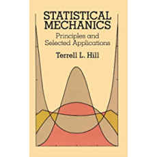 Statistical Mechanics: Principles and Selected Applications