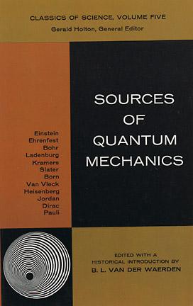 Sources Of Quantum Mechanics(1967)