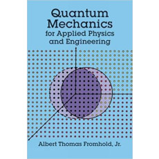 Quantum Mechanics for Applied Physics and Engineering