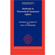 Methods in Theoretical Quantum Optics