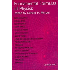Fundamental Formulas of Physics Vol. Two