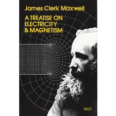 A Treatise on Electricity & Magnetism Vol.1