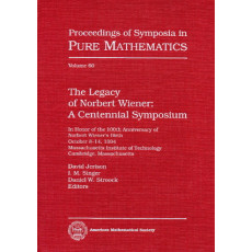 The Legacy of Norbert Wiener: A Centennial Symposium - Proceedings of Symposia in Pure Mathematics Vol.60(1997)