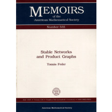 Stable Networks and Product Graphs - Memoirs of the American Mathematical Society No.555(1995)