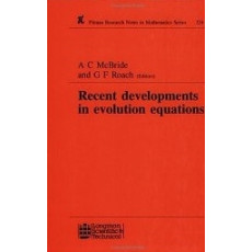 Recent Developments in Evolution Equations(1995)