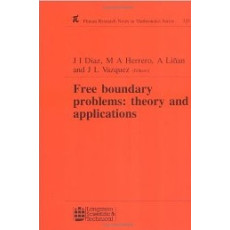 Free Boundary Problems: Theory and Applications(1995)