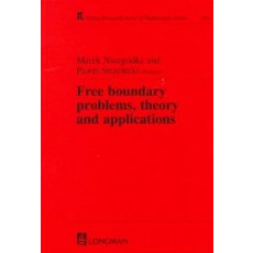 Free Boundary Problems, Theory and Applications(1996)