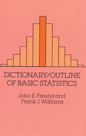 Dictionary-Outline of Basic Statistics