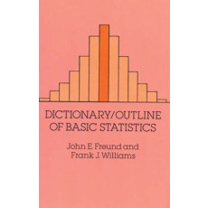 Dictionary-Outline of Basic Statistics