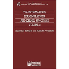 Transformations, Transmutations, and Kernel Functions Vol.2(1993)