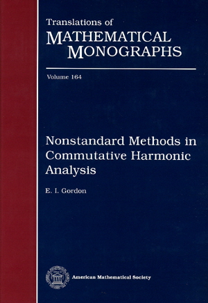 Nonstandard Methods in Commutative Harmonic Analysis - Translations of Mathematical Monographs Vol.164(1997)