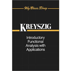 Introductory Functional Analysis with Applications(1989)