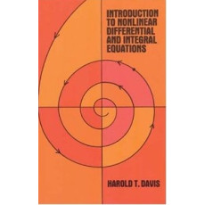 Introduction to Nonlinear Differential and Integral Equations