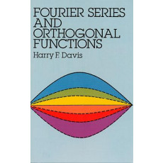 Fourier Series and Orthogonal Functions