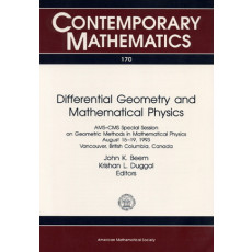 Differential Geometry and Mathematical Physics: AMS-CMS Special Session on Geometric Methods in Mathematical Physics August 15-19, 1993 Vancouver, British Columbia, Canada Vol.170