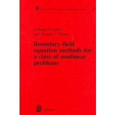 Boundary-Field Equation Methods for a Class of Nonlinear Problems(1995)