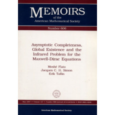 Asymptotic Completeness, Global Existence and the Infrared Problem for the Maxwell-Dirac Equations - Memoirs of the American Mathematical Society No.606(1997)