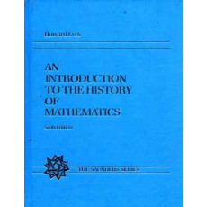 An Introduction to the History of Mathematics(6th, 1990)
