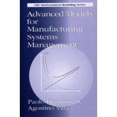 Advanced Models for Manufacturing Systems Management(1995)