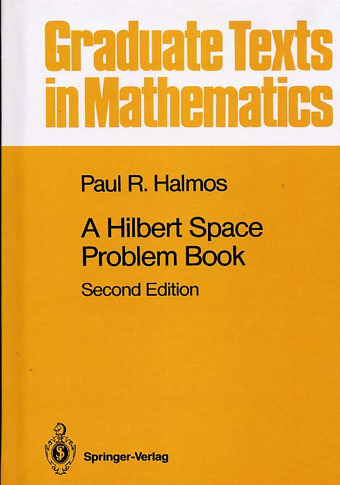 A Hilbert Space Problem Book(2nd)