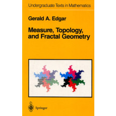 Measure Topology and Fractal Geometry - Undergraduate Texts in Mathematics(1990)