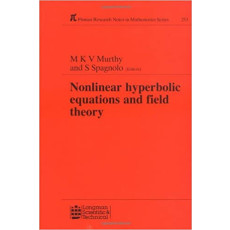 Nonlinear Hyperbolic Equations and Field Theory(1992)
