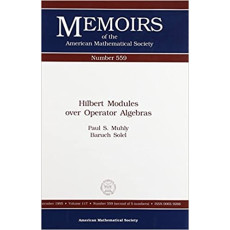 Hilbert Modules over Operator Albebras - Memoirs of the American Mathematical Society No.559(1995)