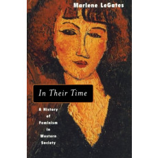 In Their Time: A History of Feminism in Western Society