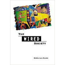 The Wired Society (1999)
