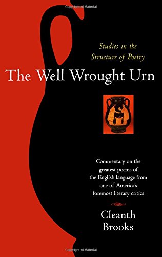 Well Wrought Urn: Studies in the Structure of PoetryBrooks, Cleanth