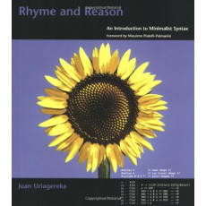 Rhyme and Reason: An Introduction to Minimalist Syntax