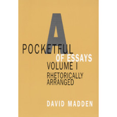 Pocketful of Essays Vol.I: Rhetorically Arranged
