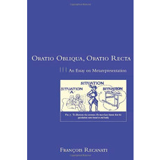 Oratio Obliqua, Oratio Recta: An Essay on Metarepresentation