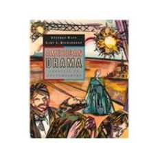 American Drama: Colonial to Contemporary